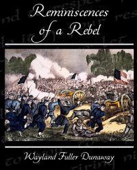 Kirjan kansi "Reminiscences of a Rebel"