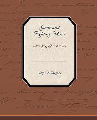 Gods and Fighting Men