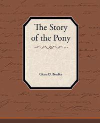 The Story of the Pony Express