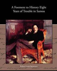 Kirjan kansi "A Footnote to History Eight Years of Trouble in Samoa"