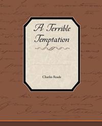 A Terrible Temptation