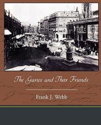 Bokomslag for "The Garies and Their Friends"