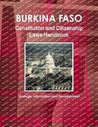Burkina Faso Constitution and Citizenship Laws Handbook