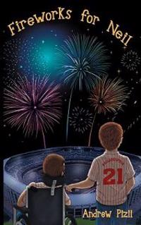 Fireworks for Neil