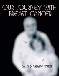 Our Journey with Breast Cancer