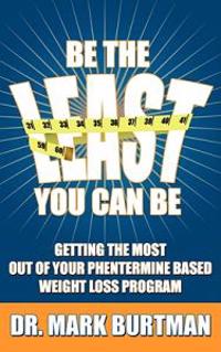 Be The Least You Can Be