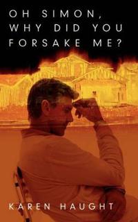 Oh Simon, Why Did You Forsake Me?