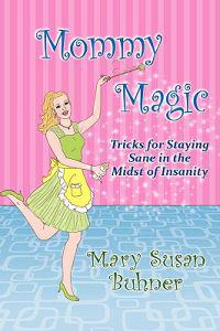 Mommy Magic