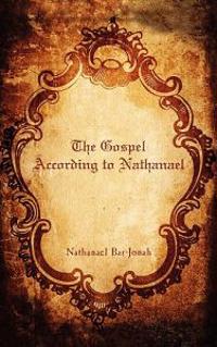 The Gospel According to Nathanael