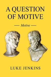 Bokomslag för "A Question of Motive"