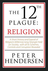 12Th Plague: Religion