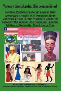 Visionary Liberia Leader