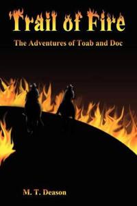 Trail of Fire
