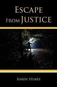 Escape From Justice