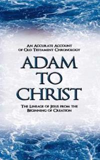 Adam to Christ