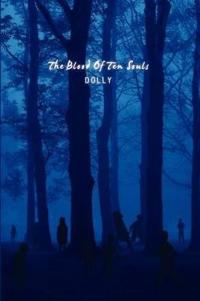 The Blood Of Ten Souls