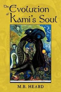 Bokomslag för "The Evolution of Kami's Soul"