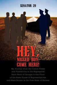 Bokomslag för "Hey, Nigger Boy, Come Here!"