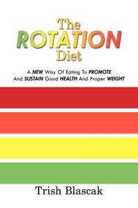 Bokomslag för "The Rotation Diet"