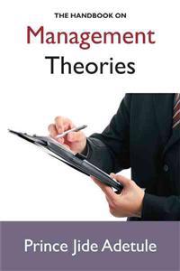 Bokomslag för "Handbook on Management Theories"