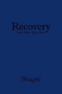 Recovery - Look What You Done