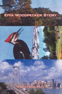 Bokomslag för "Effa Woodpecker Story"