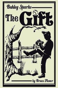 Kirjan kansi "Buhley Sparks, The Gift"