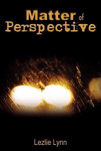 Matter of Perspective