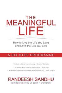 The Meaningful Life