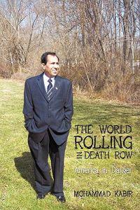 The World Rolling in Death Row