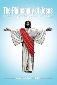 The Philosophy of Jesus