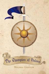 Bokomslag för "The Champion of Valens"