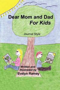 Dear Mom and Dad for Kids