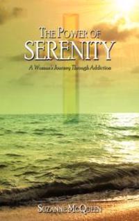 The Power of Serenity