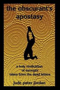 the Obscurant's Apostasy