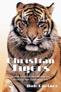Bokomslag för "Christian Tigers"