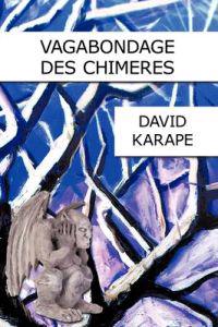 Vagabondage DES Chimeres
