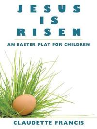 Jesus Is Risen