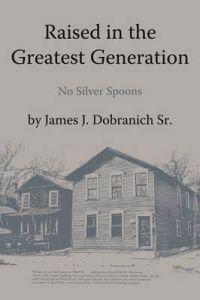 Raised in the Greatest Generation