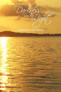 From a World of Darkness into the Light