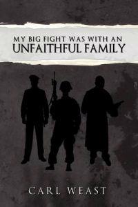 Bokomslag för "My Big Fight Was with an Unfaithful Family"