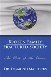 Broken Family-Fractured Society