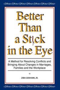 Better Than a Stick in the Eye