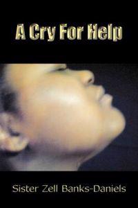 A Cry For Help
