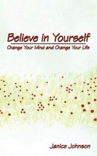 Believe in Yourself