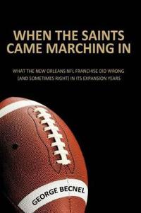 When the Saints Came Marching In