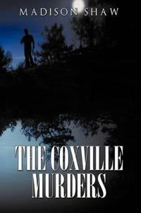 Bokomslag för "The Coxville Murders"