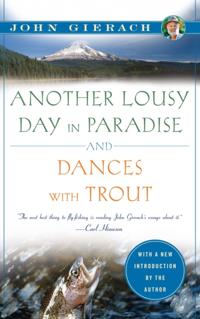 John Gierach''s Fly-fishing Library