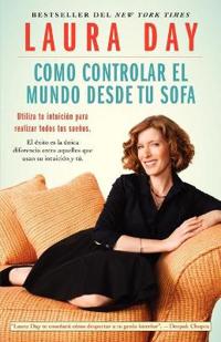 Como Controlar El Mundo Desde Tu Sofa (How to Rule the Wrld from Your Couch)