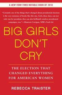Big Girls Don't Cry